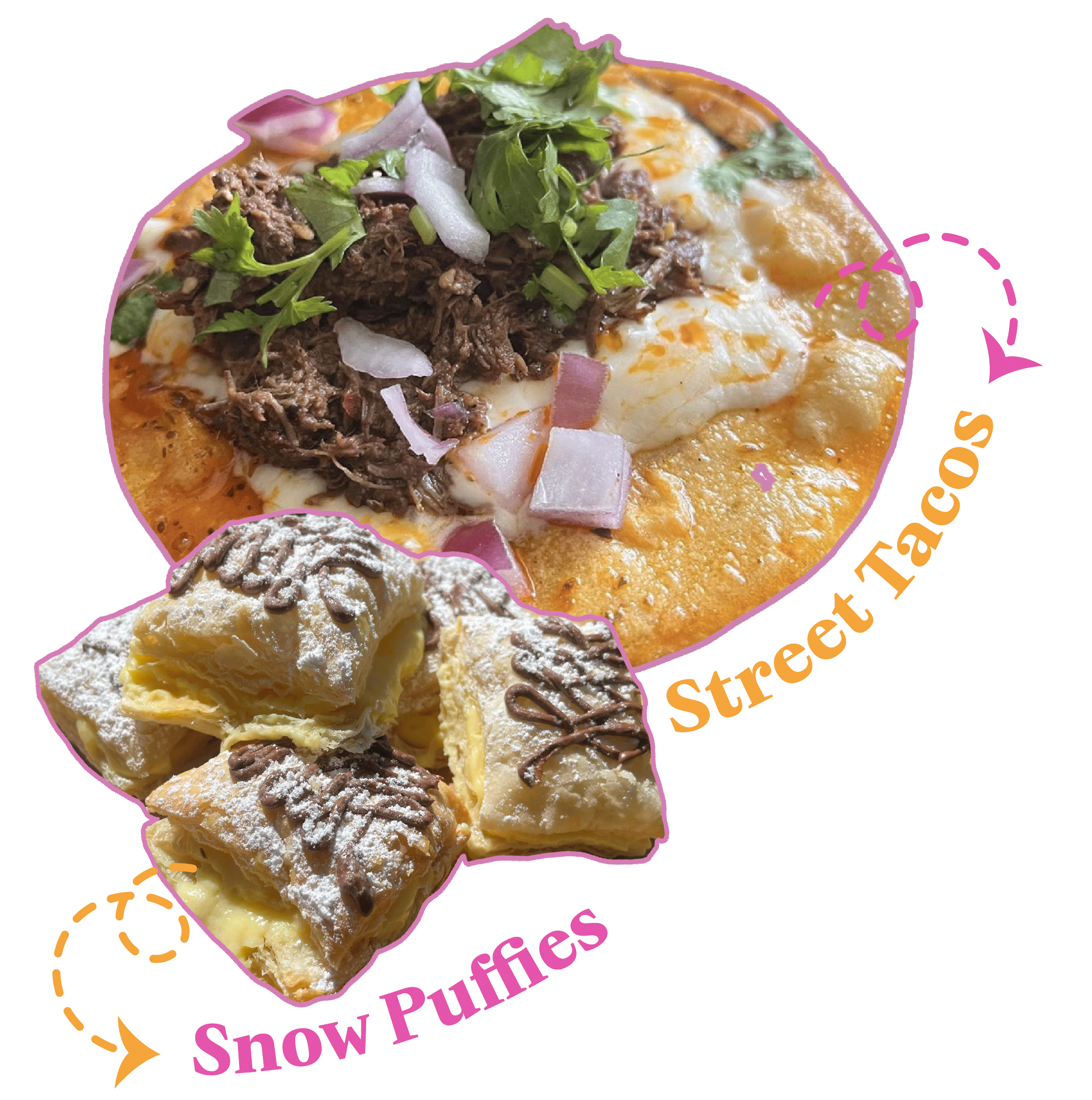 Open Face Taco and Snow Puff